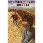 Rice without Rain (精装)