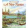 A New Nation: The United States: 1783-1815 (精装)