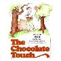 The Chocolate Touch (精装)