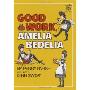 Good Work, Amelia Bedelia (图书馆装订)