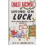 Living on Luck (精装)