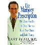 The Memory Prescription: Dr. Gary Small's 14-Day Plan to Keep Your Brain and Body Young (精装)