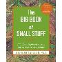 The Big Book of Small Stuff: 100 of the Best Inspirations From Don't Sweat the Small Stuff (精装)