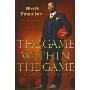 The Game Within the Game (精装)