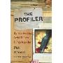 The Profiler: My Life Hunting Serial Killers and Psychopaths (精装)