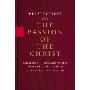 Perspectives On the Passion of the Christ: Religious Thinkers and Writers Explore the Issues Raised By the Controversial Movie (精装)