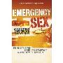 Emergency Sex: And Other Desperate Measures (平装)