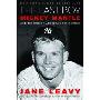 The Last Boy: Mickey Mantle and the End of America's Childhood (精装)
