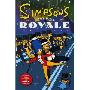 Simpsons Comics Royale: A Super-Sized Simpson Soiree (平装)
