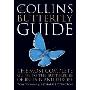Collins Butterfly Guide: The Most Complete Field Guide to the Butterflies of Britain and Europe (精装)