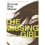 The Missing Girl (图书馆装订)