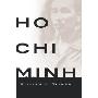 Ho Chi Minh: A Life (精装)