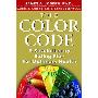 The Color Code: A Revolutionary Eating Plan For Optimum Health (精装)