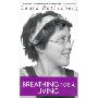 Breathing For a Living: A Memoir (平装)