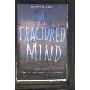 A Fractured Mind: My Life with Multiple Personality Disorder (精装)