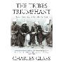 The Tribes Triumphant: Return Journey to the Middle East (按需定制（平装）)