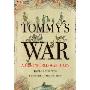 Tommy’s War: A First World War Diary 1913–1918 (精装)