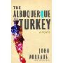 The Albuquerque Turkey (精装)