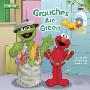 Grouches Are Green (Sesame Street) (木板书)