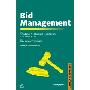 Bid Management: The Busy Person's Guide to Creating Winning Bids and Proposals (平装)