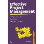 Effective Project Management: How to Plan, Manage Risks and Deliver (平装)