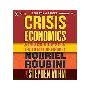 Crisis Economics: A Crash Course in the Future of Finance (CD)