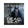 Dead Beat Unabridged CD's (CD)