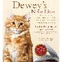 Dewey's Nine Lives: The Magic of a Small-town Library Cat Who Touched Millions (CD)