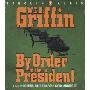 By Order of the President (CD)