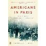 Americans in Paris: Life and Death Under Nazi Occupation (平装)