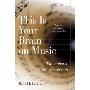 This Is Your Brain on Music: The Science of a Human Obsession (CD)