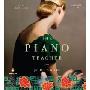 The Piano Teacher: A Novel (CD)