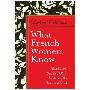 What French Women Know (CD)