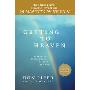 Getting to Heaven: Departing Instructions for Your Life Now (精装)
