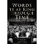 Words that Ring Through Time: The Fifty Most Important Speeches in History and How they Changed Our World (精装)