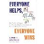 Everyone Helps, Everyone Wins: How Absolutely Anyone Can Pitch In, Help Out, Give Back, and Make the World a Better Place (精装)