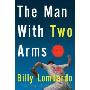 The Man with Two Arms (平装)