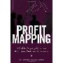 Profit Mapping: A Tool for Aligning Operations with Future Profit and Performance (精装)