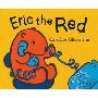 Eric The Red: An Action-packed Math Adventure (平装)