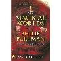 The Magical Worlds of Philip Pullman (平装)