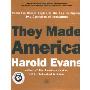 They Made America: From the Steam Engine to the Seach Engine: Two Centuries of Innovators (精装)