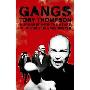 Gangs: A Journey into the Heart of the British Underworld (精装)