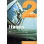 Colloquial Italian 2: The Next Step in Language Learning (平装)