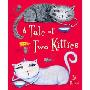 A Tale of Two Kitties (平装)