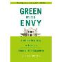 Green With Envy: A Whole New Way to Look at Financial (Un)Happiness (平装)
