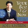 Your Best Life Now 2007 Daily Calendar: 7 Steps to Living at Your Full Potential (Calendar)