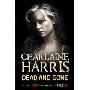 Dead and Gone: A True Blood Novel (平装)