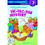 The Berenstain Bears and the Tic-Tac-Toe Mystery (平装)