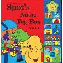 Spot's Noisy Toy Box (木板书)