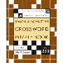 Simon and Schuster Crossword Puzzle Book #233: The Original Crossword Puzzle Publisher (螺旋装帧)